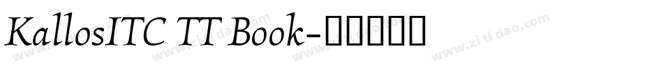 KallosITC TT Book字体转换